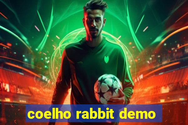 coelho rabbit demo